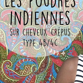 poudres indiennes sur cheveux crépus