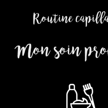 routine capillaire soins profonds pour cheveux crépus et secs