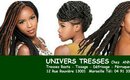 Univers Tresses